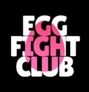 Egg Fight Club